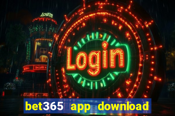 bet365 app download play store